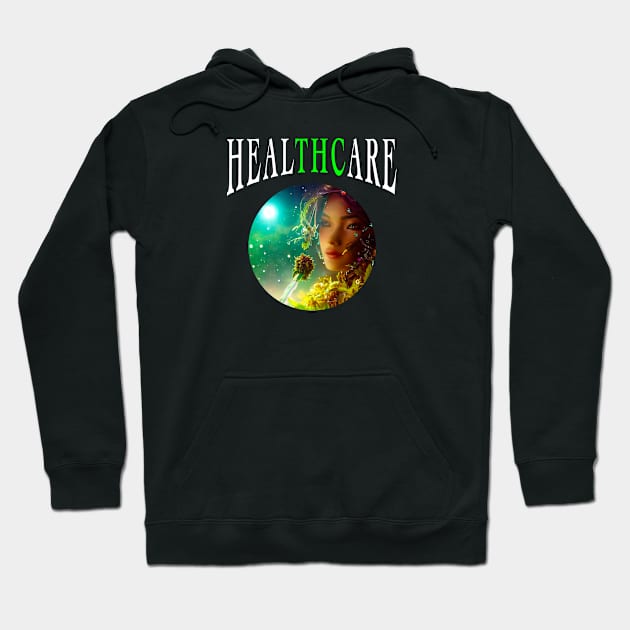 HEALTHCARE - THC Pot Leaf | Support Medical Marijuana Weed Hoodie by aditchucky